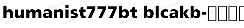 humanist777bt blcakb字体转换